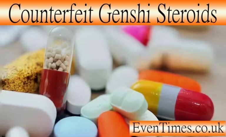 Counterfeit Genshi Steroids: How to Protect Yourself and Stay Safe