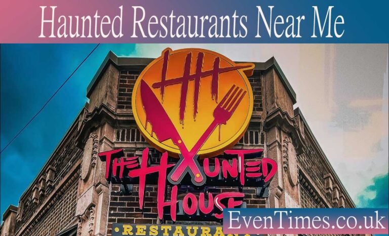 Haunted Restaurants Near Me: A Guide to Spine-Chilling Dining