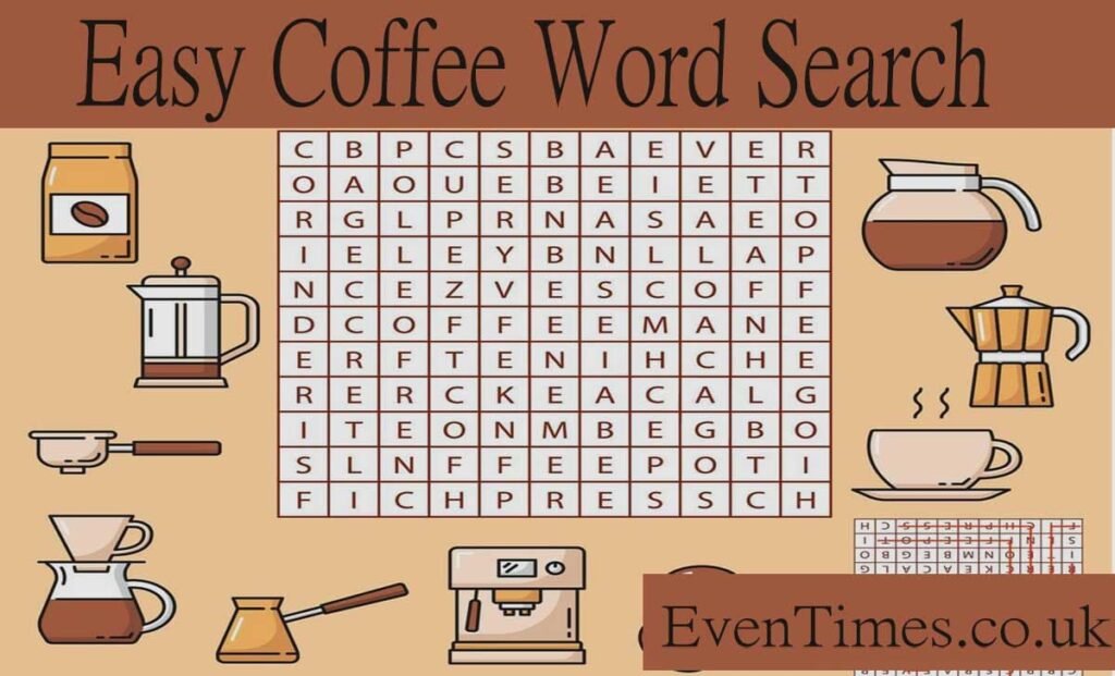 Easy Coffee Word Search: A Fun and Stimulating Activity for Coffee Lovers