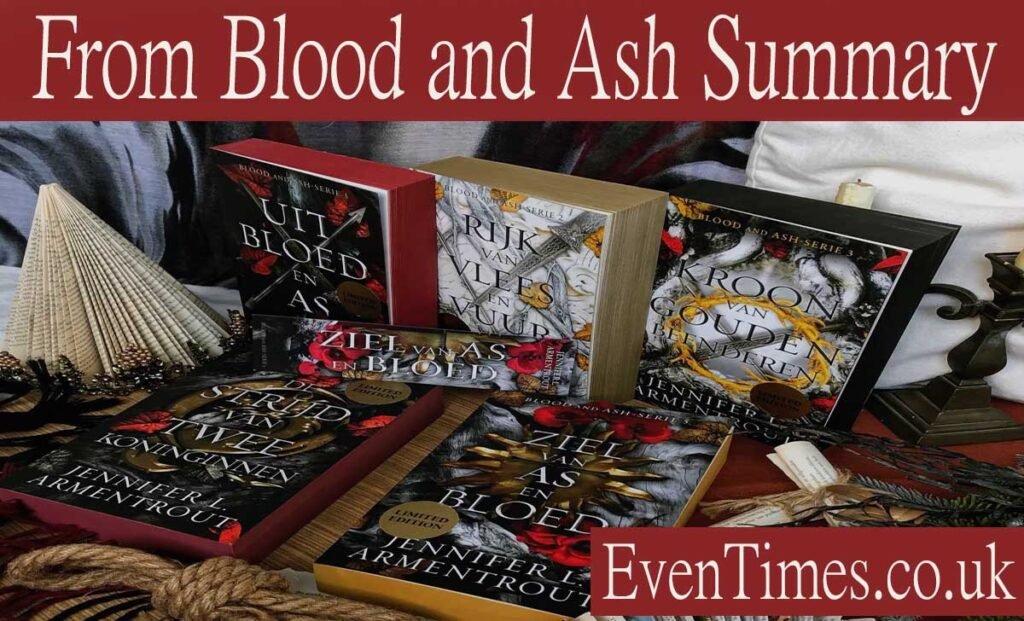 From Blood and Ash Summary: A Deep Dive into Jennifer L. Armentrout's Fantasy Phenomenon