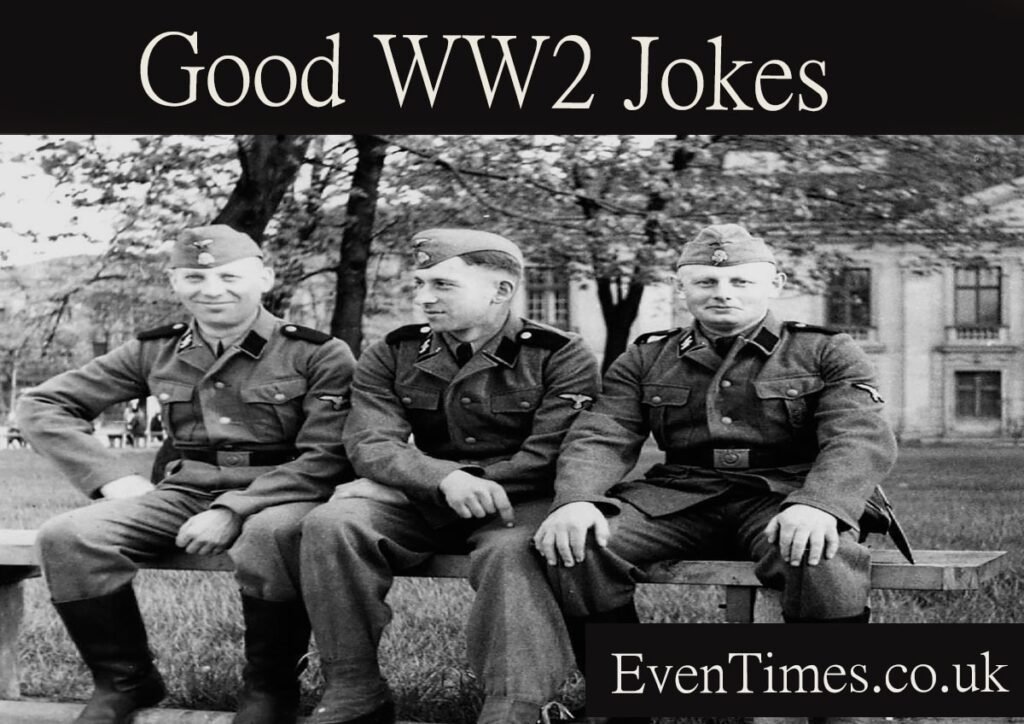 Good WW2 Jokes That Win the Laughing War
