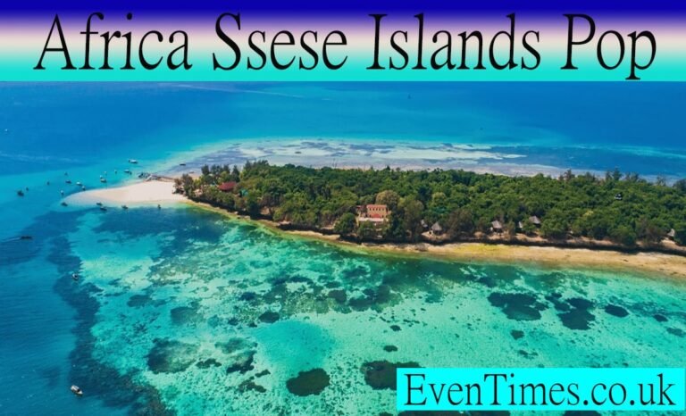 Why Africa Ssese Islands Pop Are the Hidden Paradise You Need to Visit