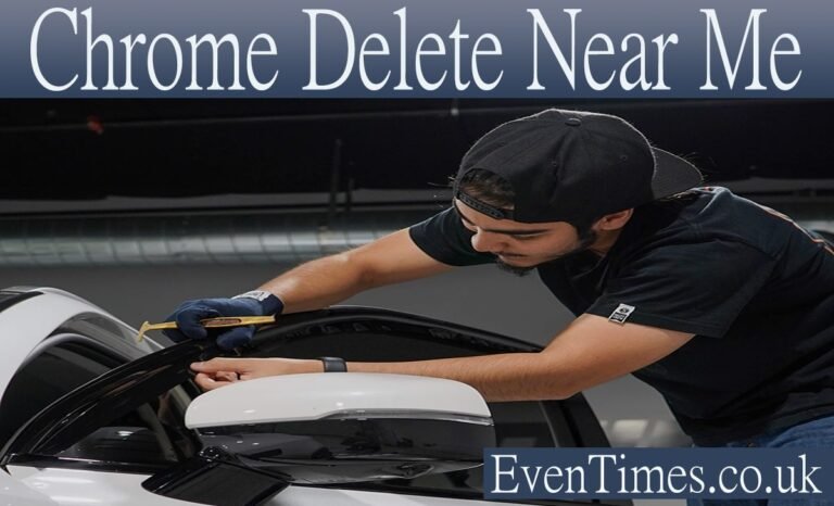 Chrome Delete Near Me: Your Complete Guide to Vehicle Customization