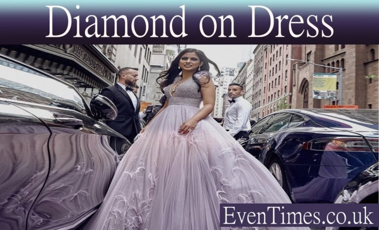 Diamond on Dress: The Ultimate Guide to Sparkling Elegance