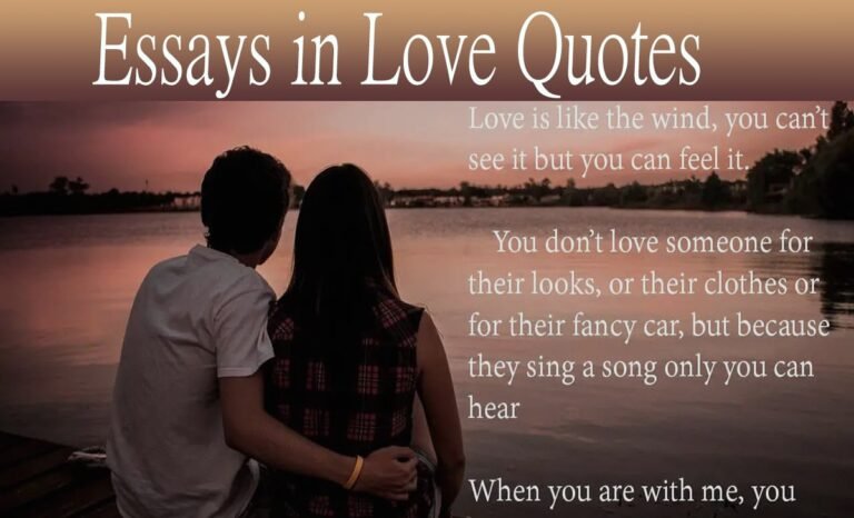 How to Use Essays in Love Quotes : A Complete Guide