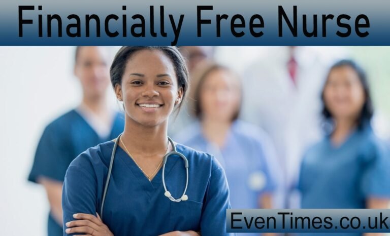 The Financially Free Nurse: Your Complete Guide to Financial Independence