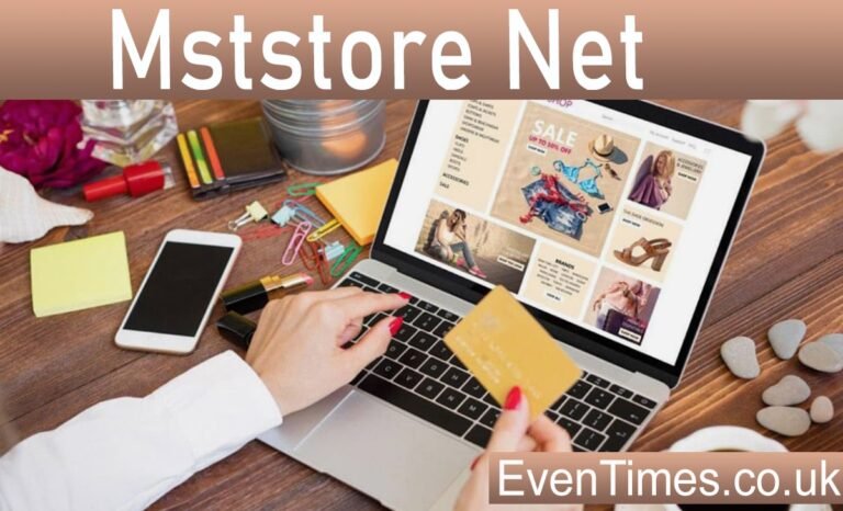 MSTStore Net: Complete Guide to This Online Shopping Platform