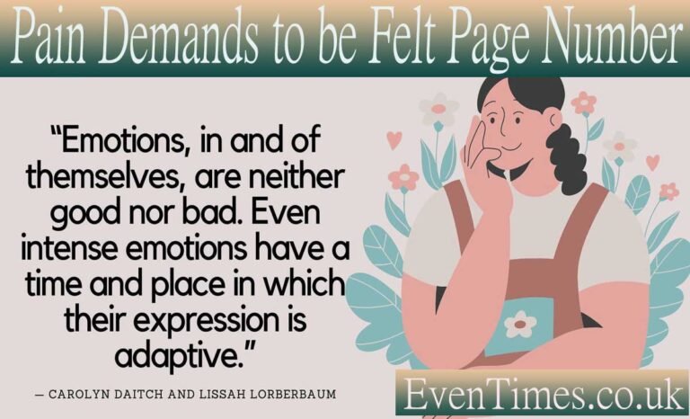 Pain Demands to Be Felt Page number: Exploring the Profound Message Behind the Quote