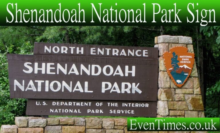 Your Guide to the Iconic Shenandoah National Park Sign