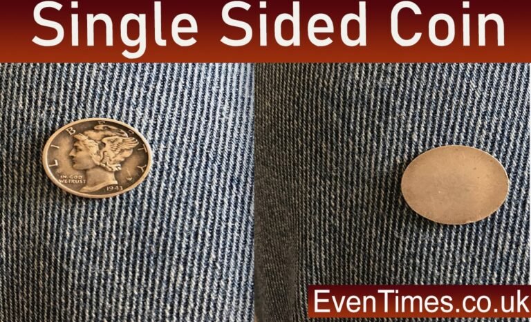 The History and Rarity of the Single Sided Coin