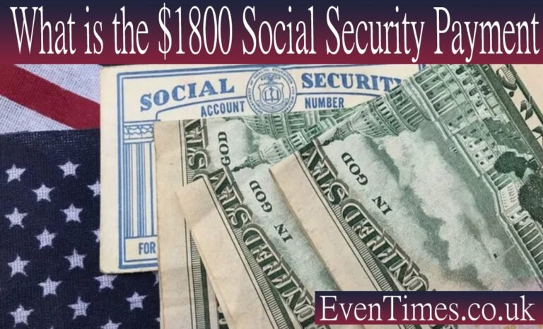 What Is the $1800 Social Security Payment? Facts vs Fiction
