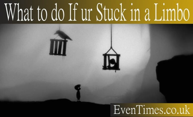 Feeling Stuck? What to do if ur Stuck in a Limbo