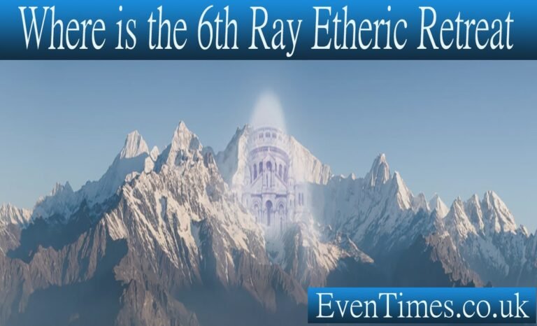 Where is the 6th Ray Etheric Retreat? A Complete Guide