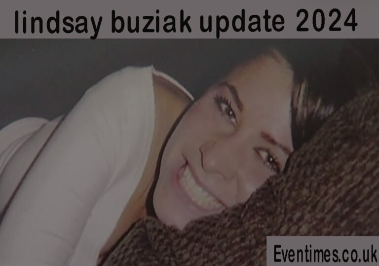 Lindsay Buziak Update 2024: Latest Developments in the Unsolved Murder Case