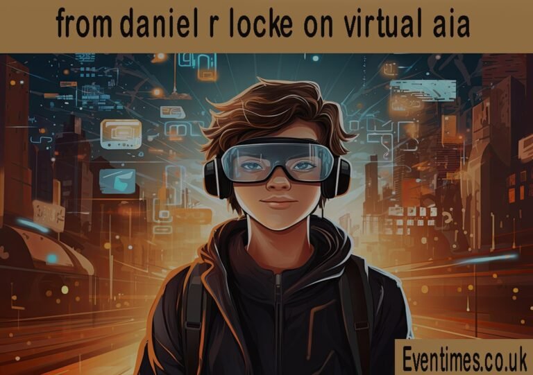 Understanding Insights from Daniel R. Locke on Virtual AIA Understanding Insights from Daniel R. Locke on Virtual AIA